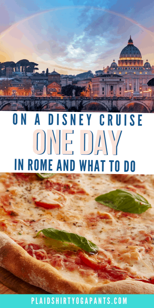 disney cruise and one day in rome