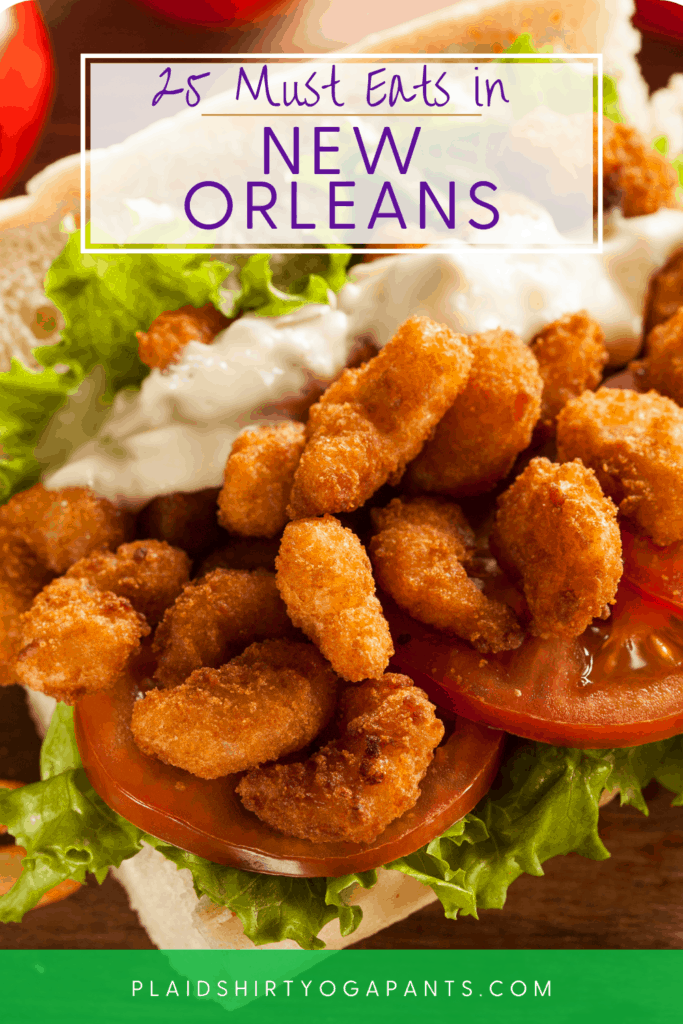 25 must eats in New Orleans