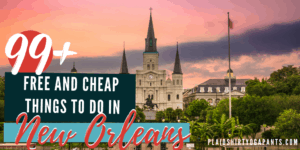 Free and cheapthings to do in new orleans