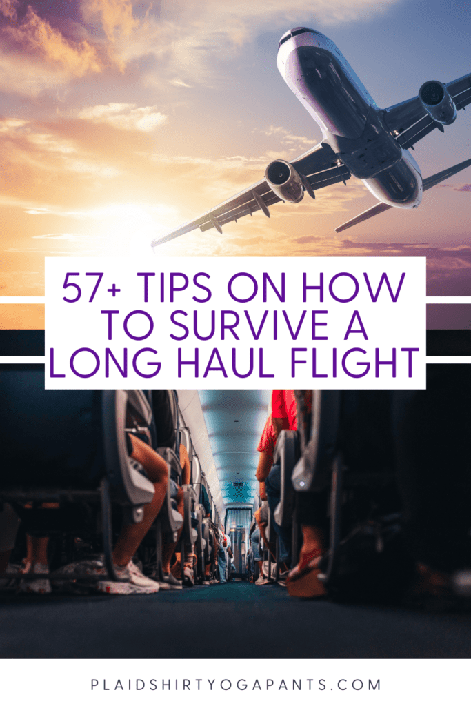 57 tips on how to survive a long haul flight in the air