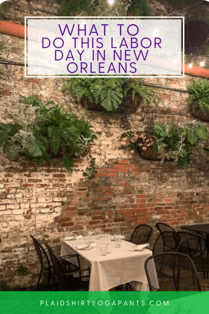 what to do labor day in new orleans